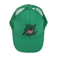 Load image into Gallery viewer, This Girl Has Faith Trucker Hat