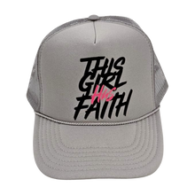 Load image into Gallery viewer, This Girl Has Faith Trucker Hat