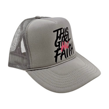 Load image into Gallery viewer, This Girl Has Faith Trucker Hat