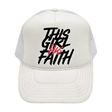 Load image into Gallery viewer, This Girl Has Faith Trucker Hat