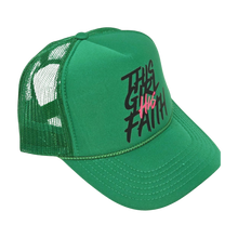 Load image into Gallery viewer, This Girl Has Faith Trucker Hat