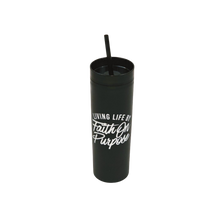 Load image into Gallery viewer, Living By Faith On Purpose 16oz Tumbler | Black/White