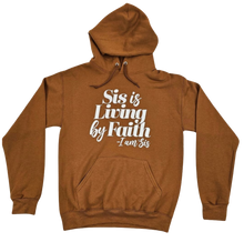 Load image into Gallery viewer, Sis Is Living By Faith Hoodie - Golden Brown/White