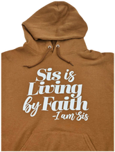 Load image into Gallery viewer, Sis Is Living By Faith Hoodie - Golden Brown/White