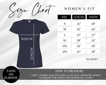 Load image into Gallery viewer, Woman of Faith On Purpose™ Fitted Tee - White/Black