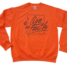 Load image into Gallery viewer, I Live By Faith Sweatshirt - Unisex - Orange/Brown - Faith On Purpose Small