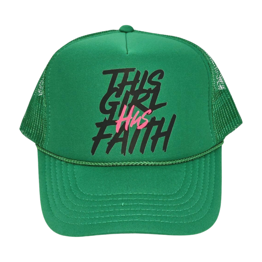 This Girl Has Faith Trucker Hat - Faith On Purpose Green