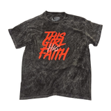 This Girl Has Faith T-Shirt - Black Stonewash