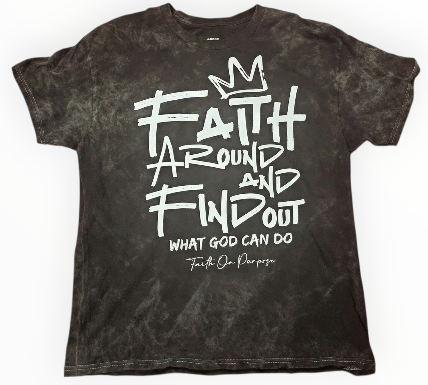 Faith Around and Find Out Christian graphic t-shirt with bold white faith message