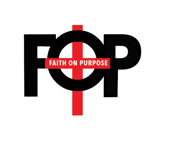 Faith On Purpose