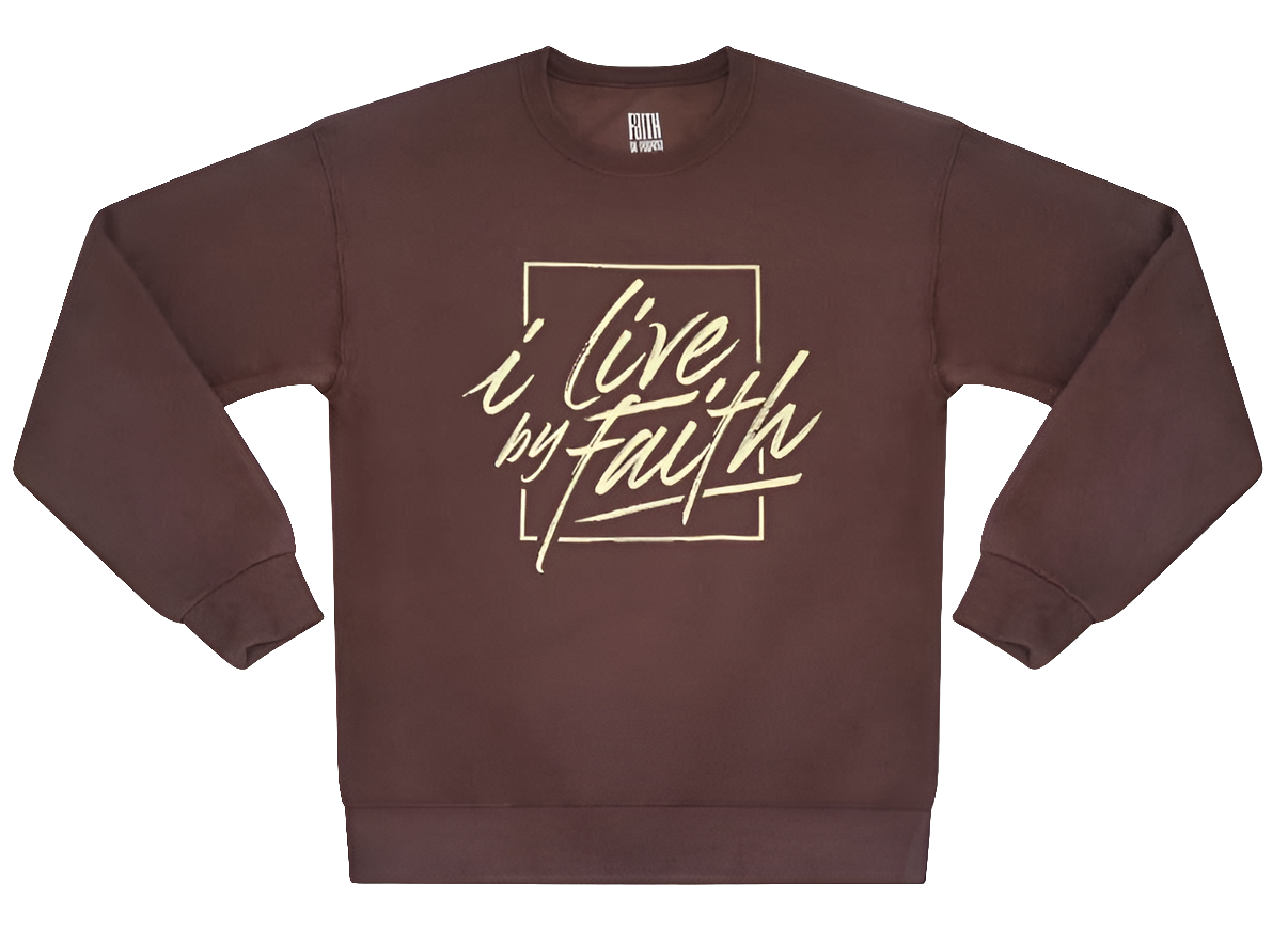I Live By Faith Sweatshirt - Unisex - Brown/Cream