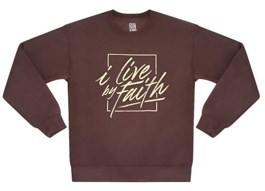I Live By Faith Sweatshirt - Unisex - Brown/Cream