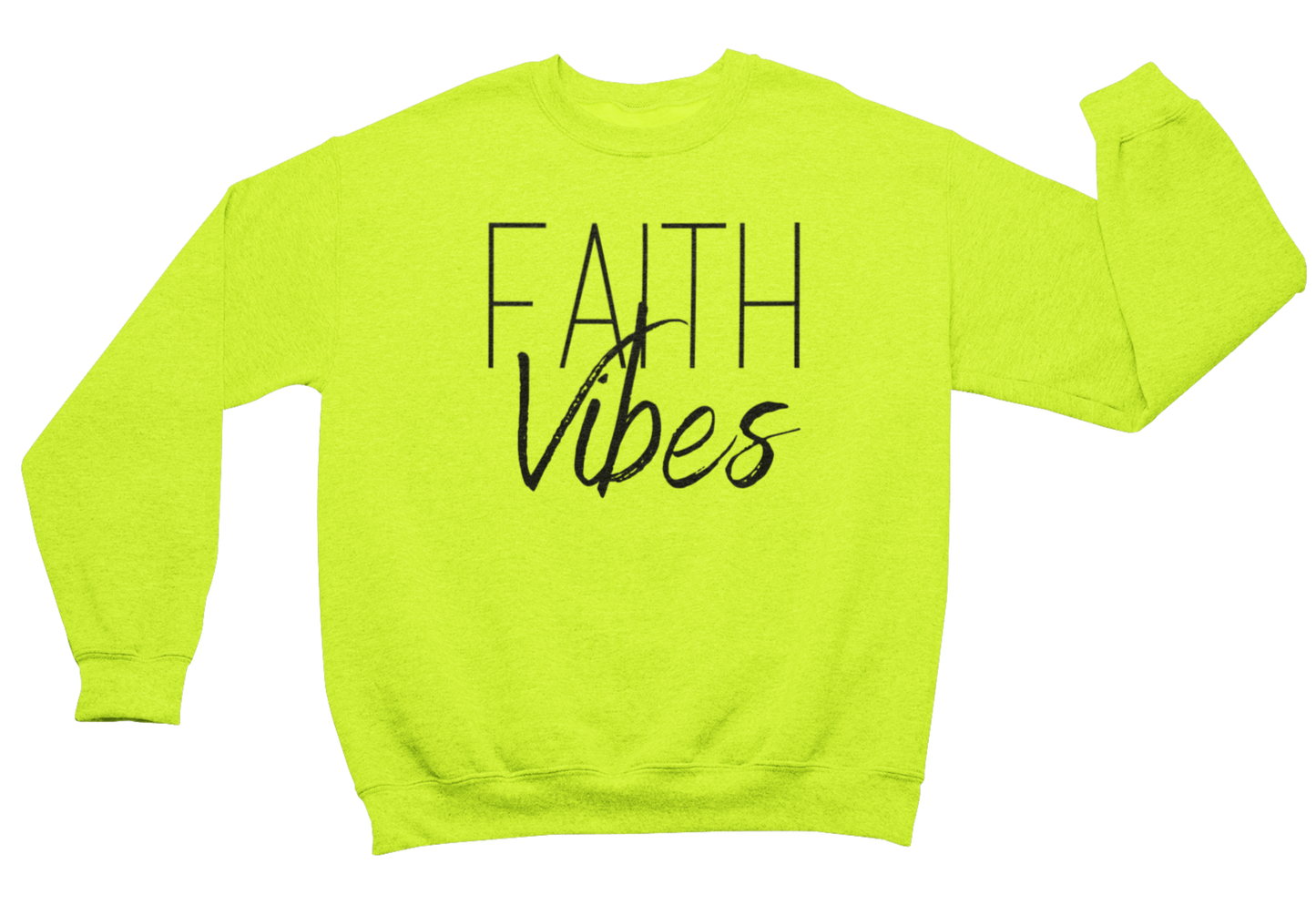 Faith Vibes Sweatshirt - Faith On Purpose Neon / Small