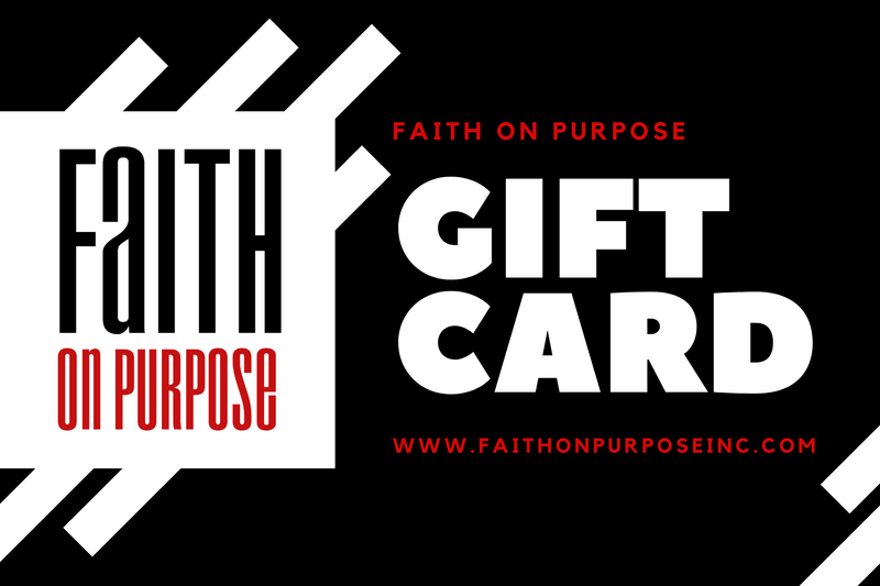 Faith On Purpose Gift Card [E-Gift Card] - Faith On Purpose $10.00