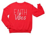 Faith Vibes Sweatshirt - Unisex - Red - Faith On Purpose Small