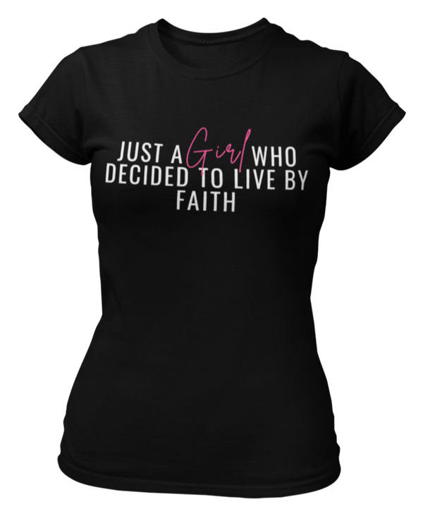 Just A Girl Living By Faith T-Shirt - Black/Pink - Faith On Purpose Small
