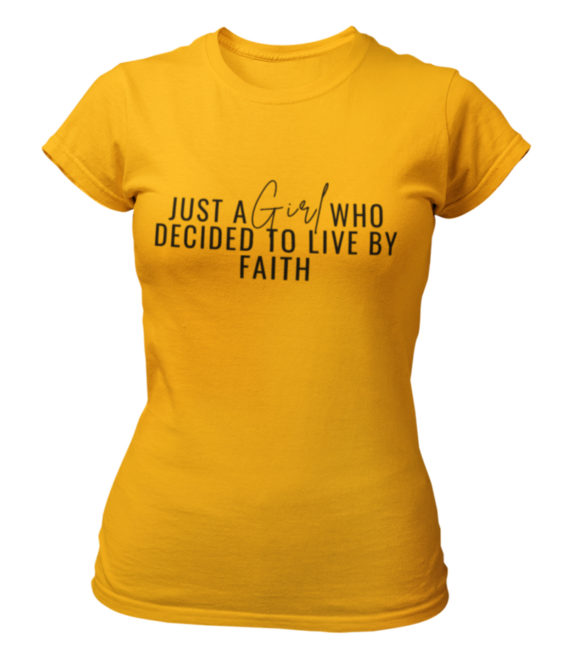 Just A Girl Living By Faith T-Shirt - Gold [Runs Small] - Faith On Purpose Small