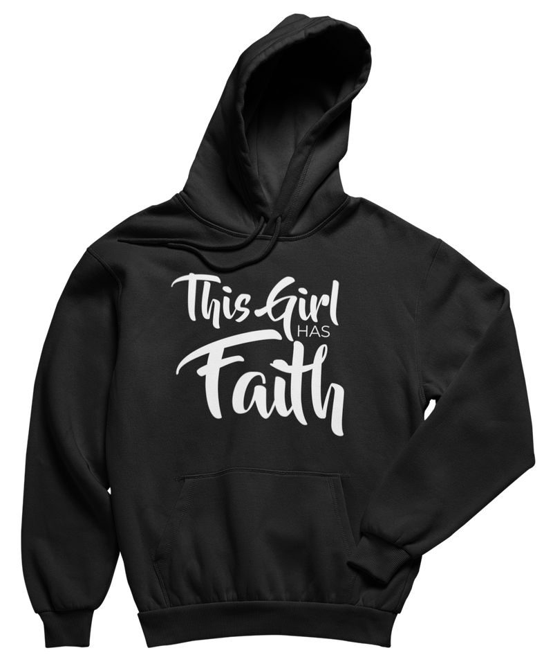 This Girl Has Faith Hoodie - Black - Faith On Purpose Small